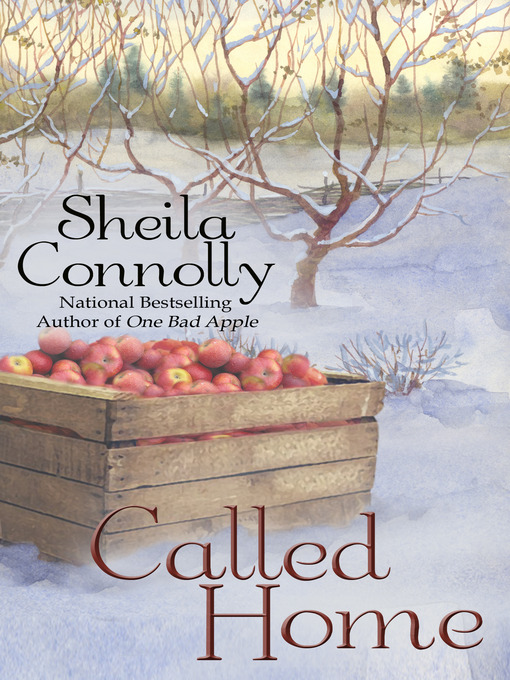 Title details for Called Home by Sheila Connolly - Wait list